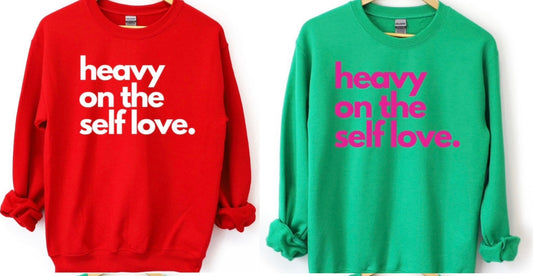 Heavy on Self Love Pullover Top